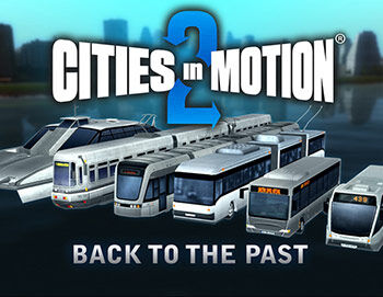 Игра для ПК Paradox Cities in Motion 2: Back to the Past